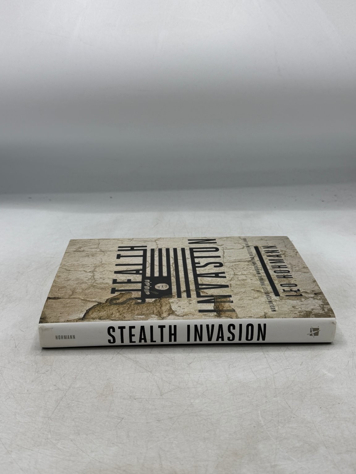 Stealth Invasion Leo Hohmann 2017 Paperback Immigration Politics WND Books