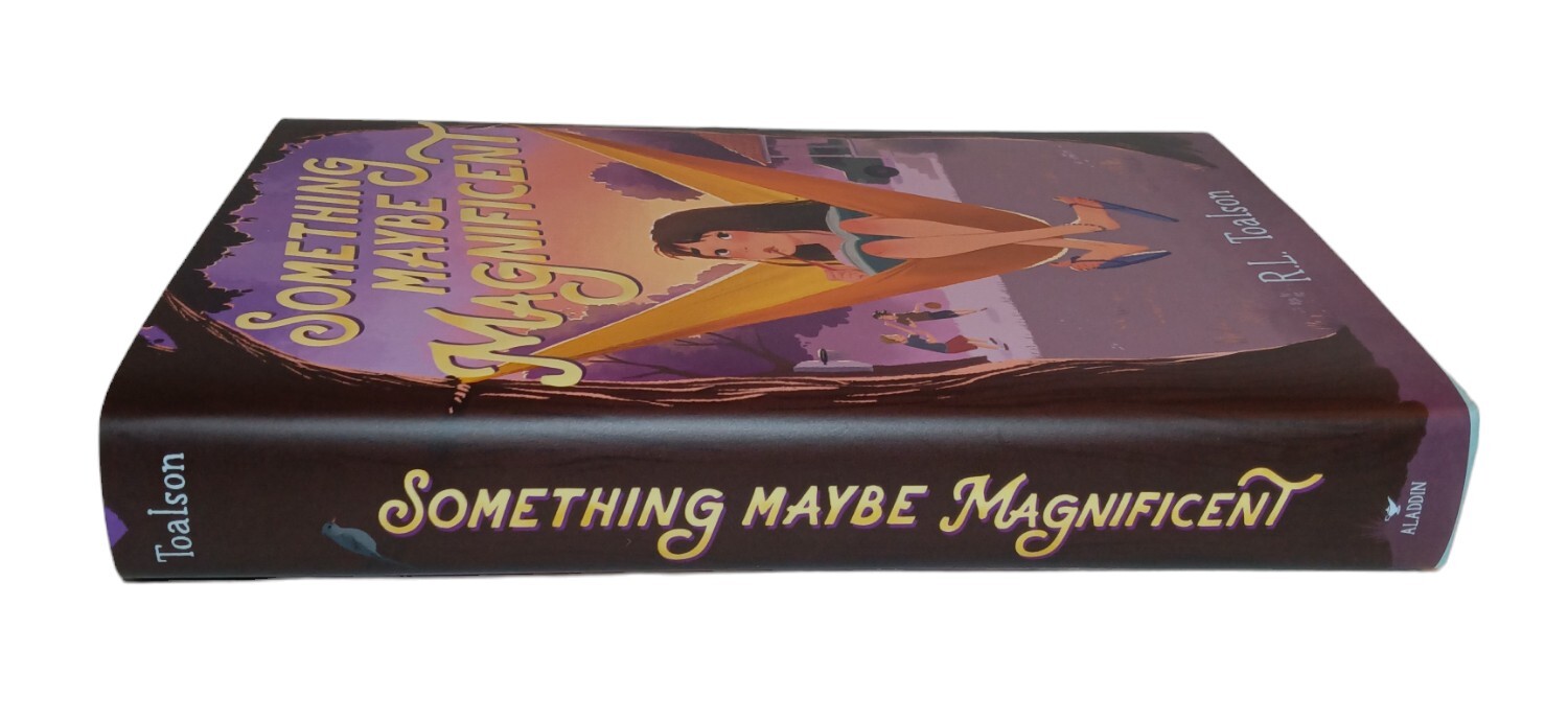Something Maybe Magnificent By R.L. Toalson (2024, Hardcover)