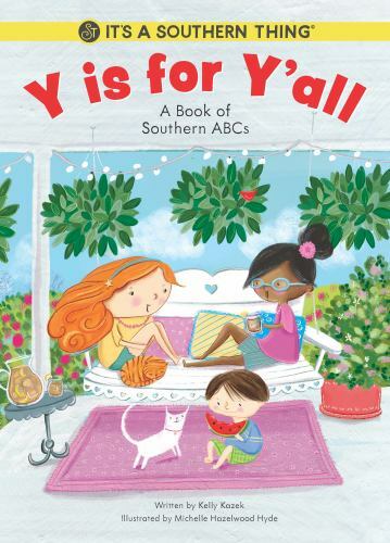 Y is For Y’all: Southern ABCs Hardcover Children’s Book – Fun Learning Alphabet