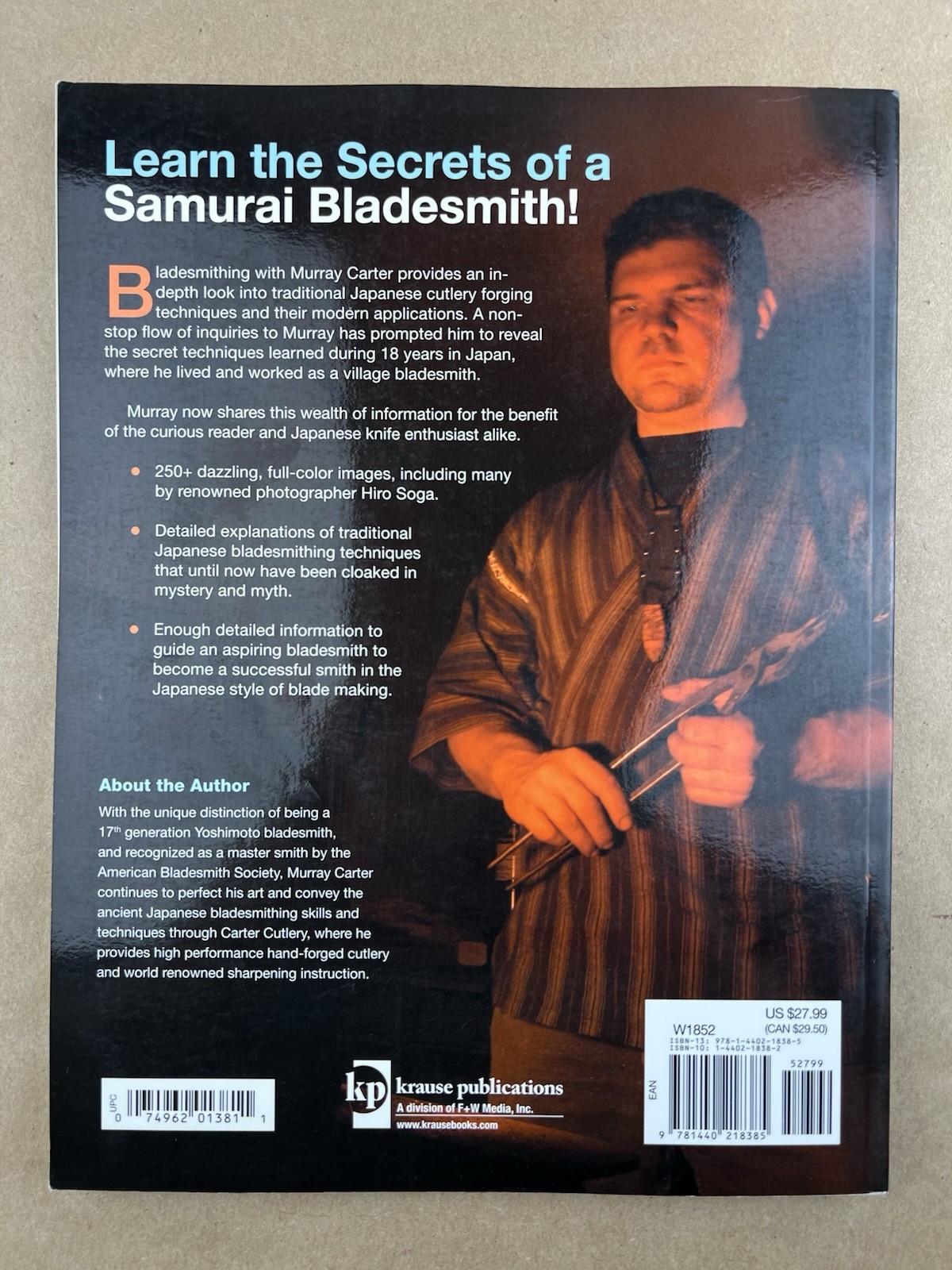 Bladesmithing: Modern Application of Traditional Techniques; Murray Carter, 2011