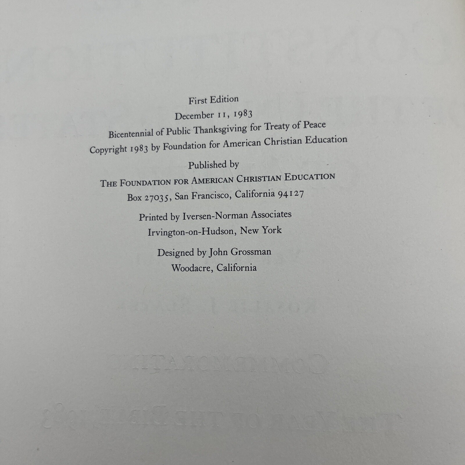 The Bible and the Constitution of the United States of America 1983 First Ed.