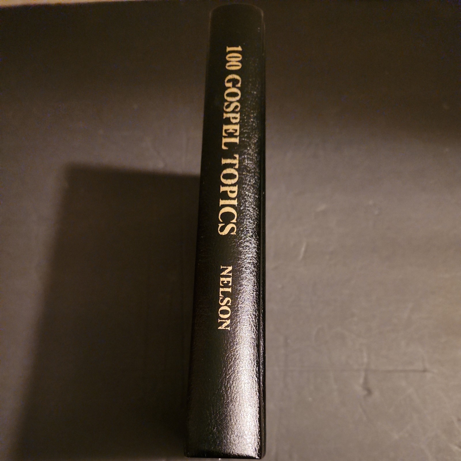 100 GOSPEL TOPICS, A Compilation Of Scriptures And Quotes, Hc. Signed &Ins