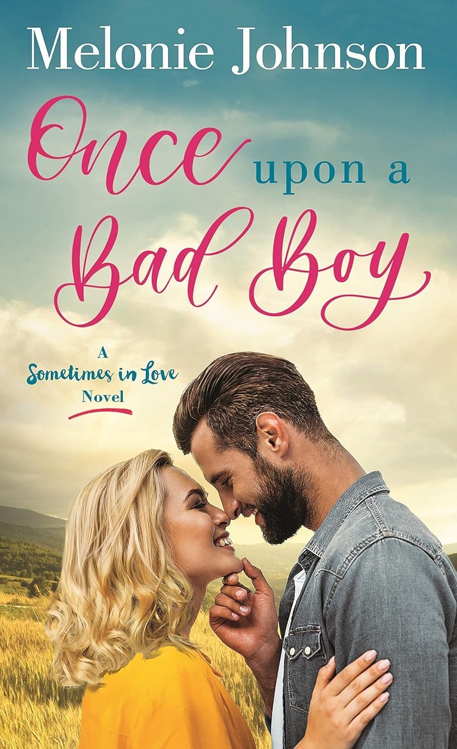 Melonie Johnson. Once Upon a Bad Boy. Paperback autographed copy first edition