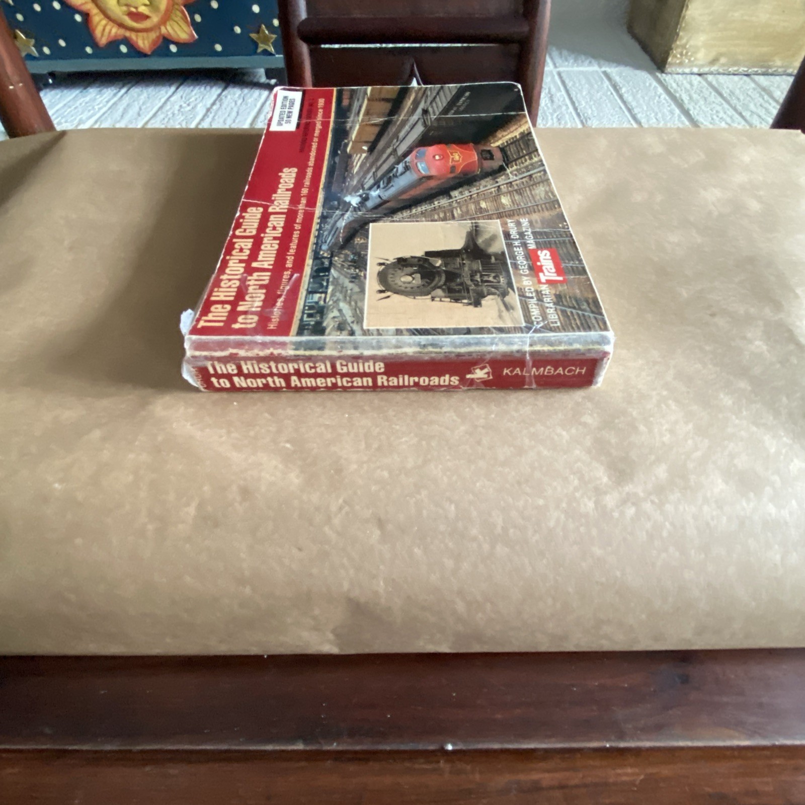 The Historical Guide to North American Railroads: Histories, Figures & Features