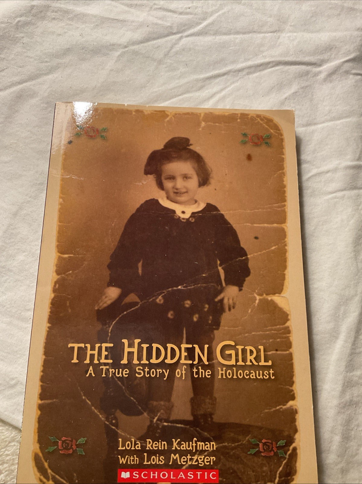 THE HIDDEN GIRL,A TRUE STORY OF THE HOLOCAUST,by LOLA REIN KAUFMAN-100 Pages#532