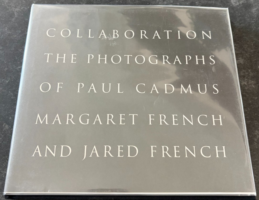 Collaboration: Photographs Paul Cadmus Jared French HC 1992 Art Gay Interest