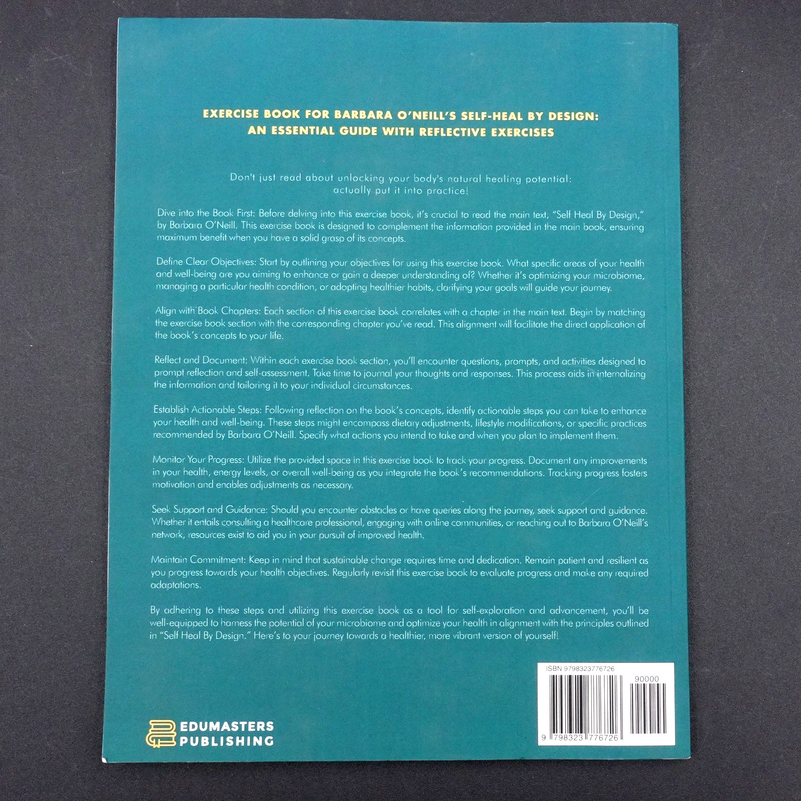 Exercises for Barbara O’Neil’s Self Heal by Design Micro-Organisms for Health PB
