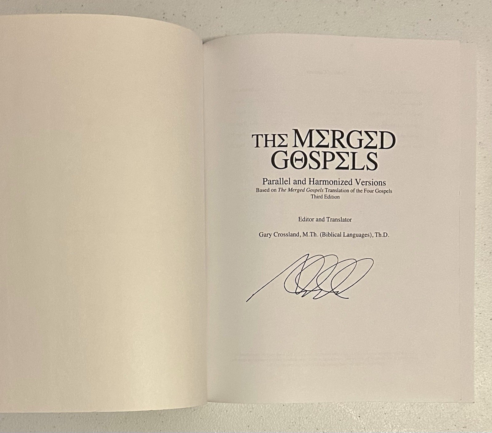 The Merged Gospels 3rd Edition Paperback (Signed) by Gary Crossland