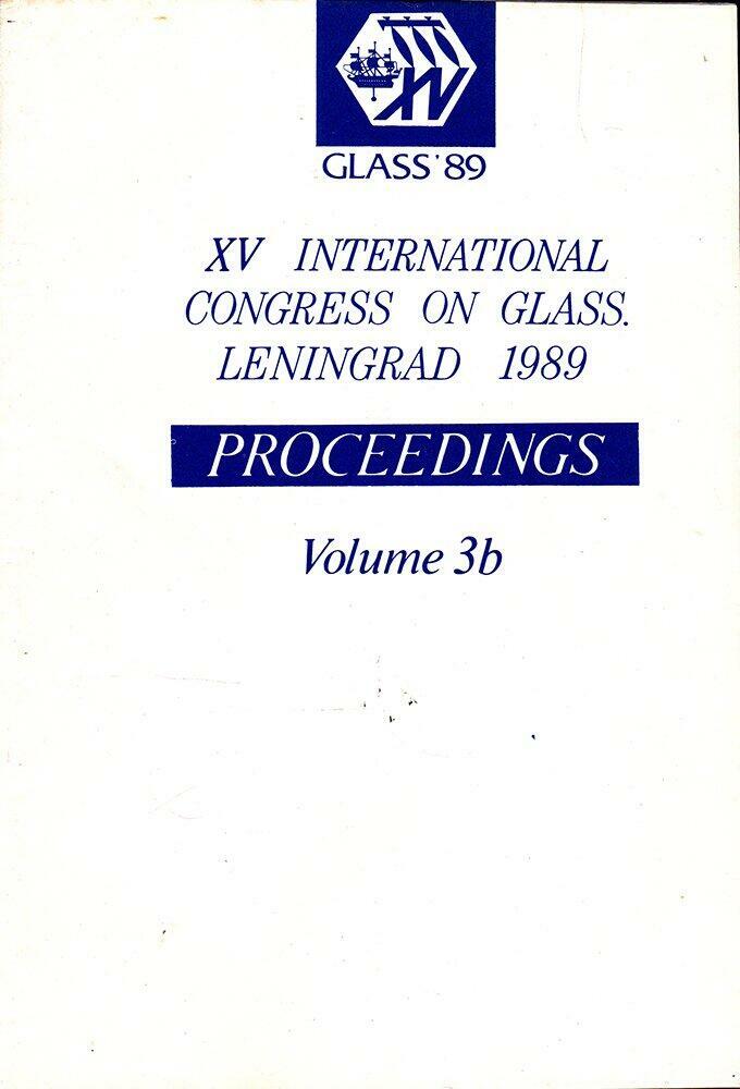 9 GLASS ’89 Books XVth International Congress on Glass Leningrad, Technical Text