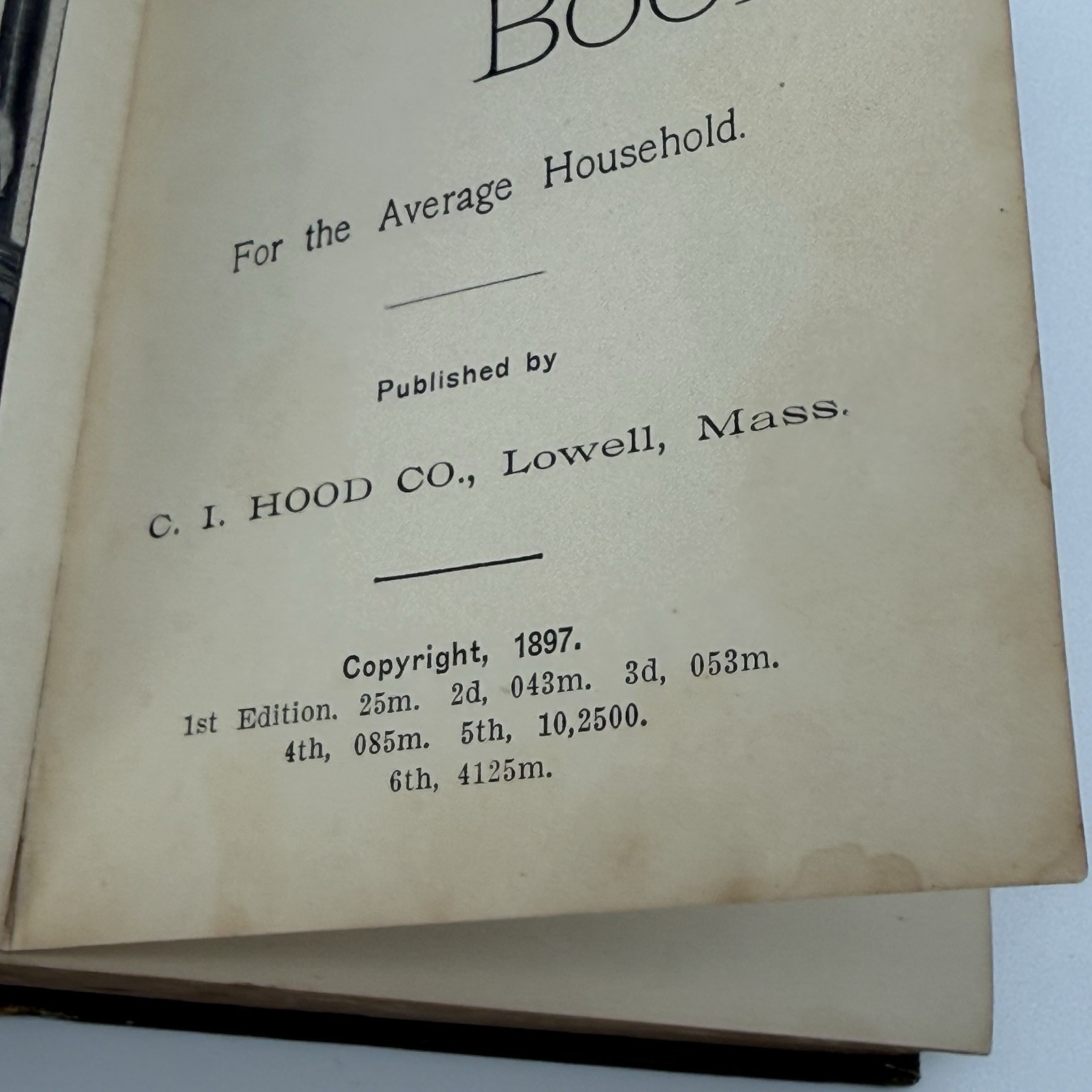 Antique Hood’s Practical Cook’s Book Lowell Massachusetts 1897 6th Printing HC