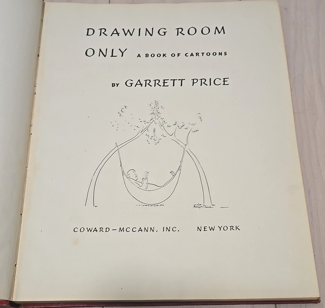1946 Drawing Room Only: A Book of Cartoons by Garrett Price NewYorker Magazine