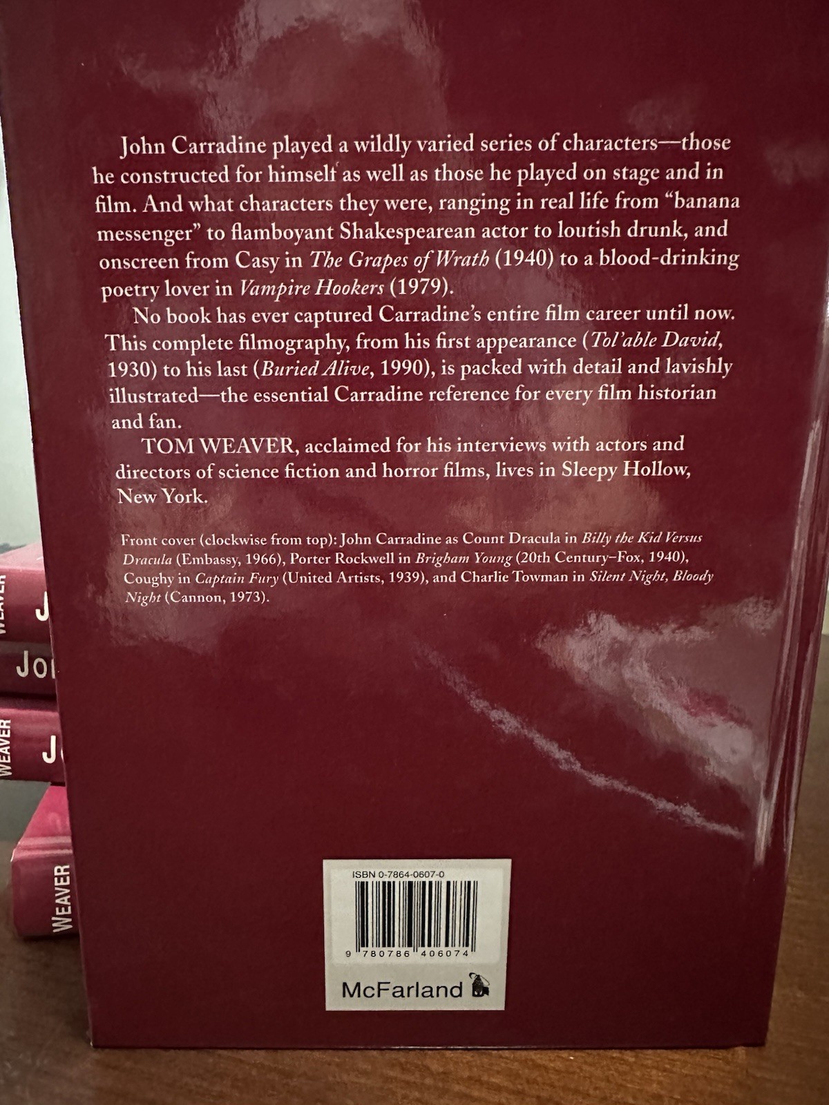 John Carradine: The Films by Tom Weaver New Hardcover Book 396 Pages