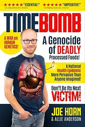 Timebomb: A Genocide of Deadly Processed Foods! A National Health Epidemi – GOOD