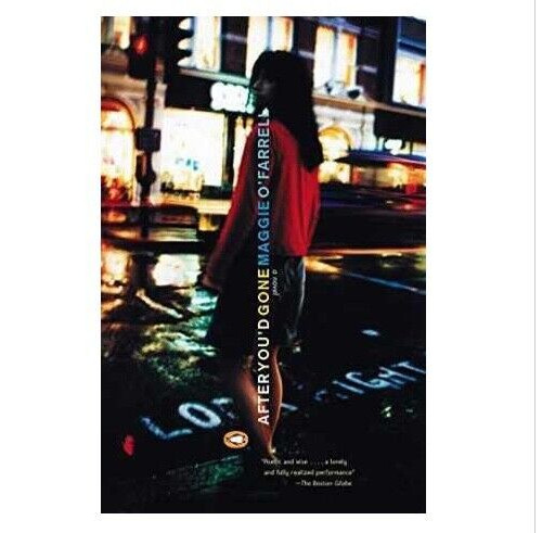 After You’d Gone, Paperback, by Maggie O’Farrell 2000