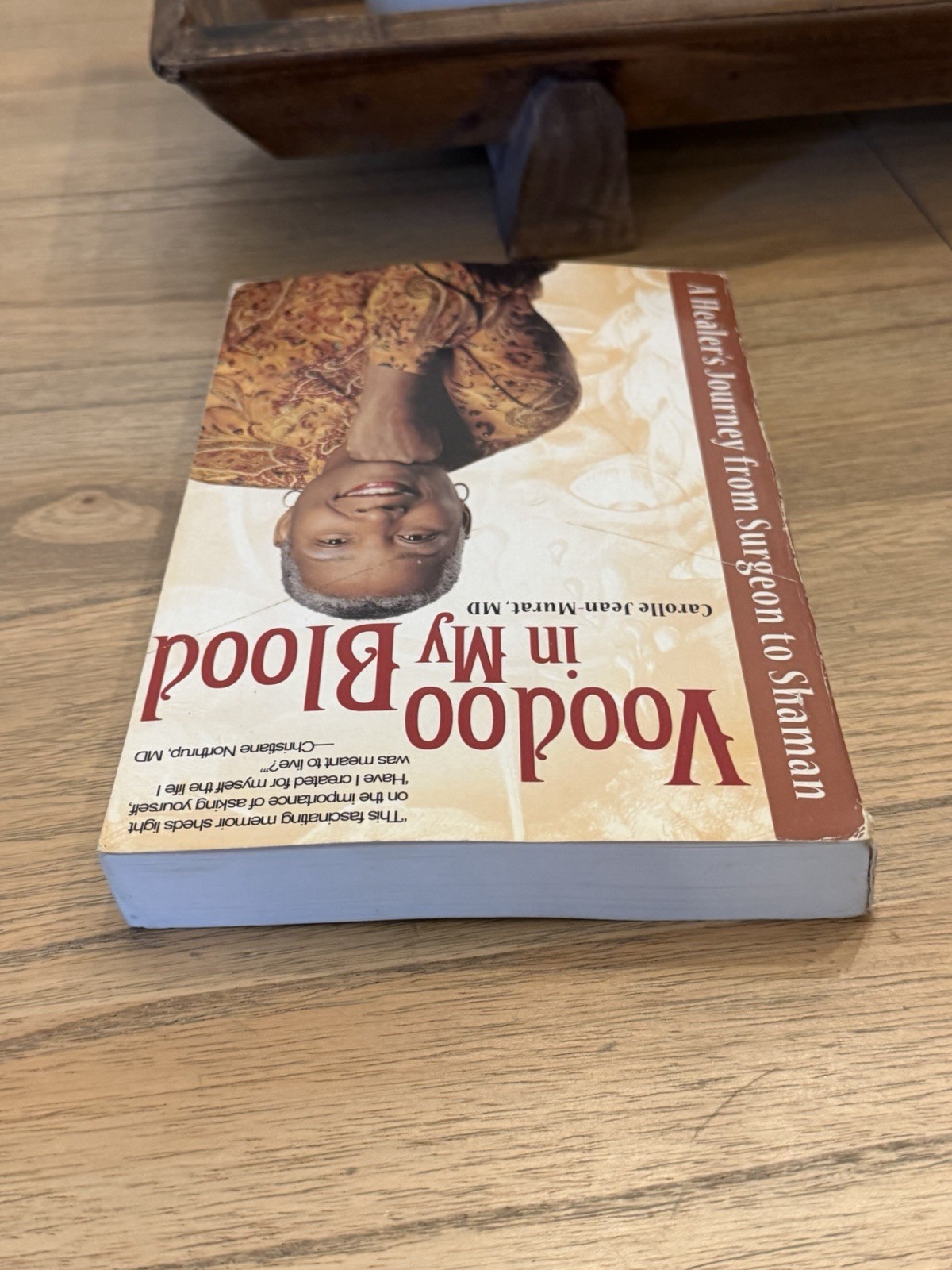 Voodoo In My Blood Carolle Jean-Murat MD 2012 Spiritual Healing Memoir PB