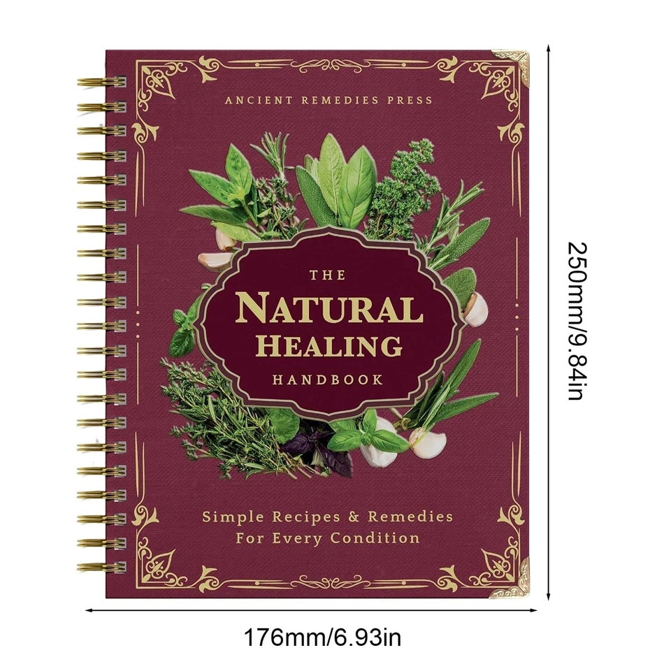 The Natural Healing Handbook by Ancient Remedies Spiral Bound Reference