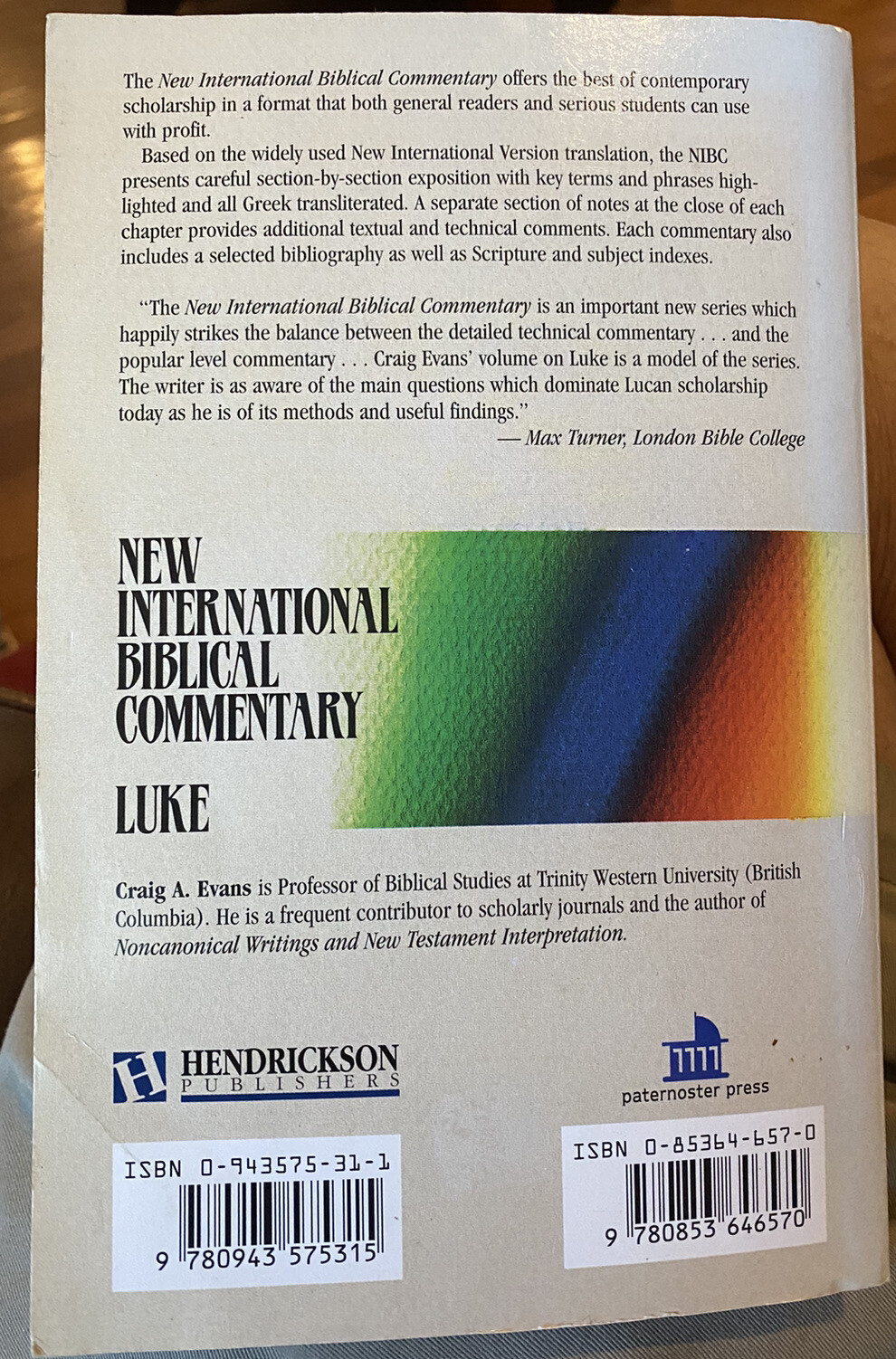 Luke (New International Biblical Commentary) Craig A. Evans Paperback – Mint