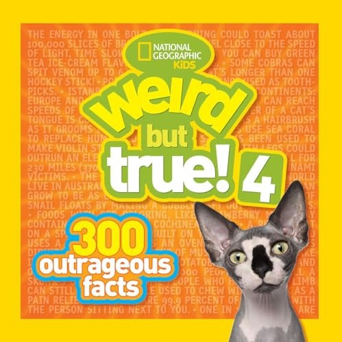 Weird But True! 4: 300 Outrageous F…, National Geogra