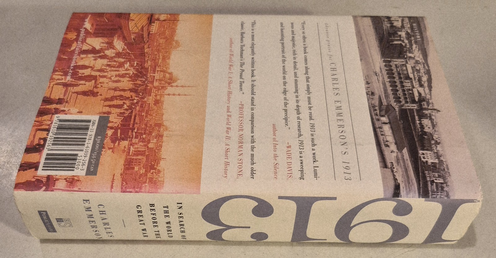 1913: In Search of the World Before the Great War