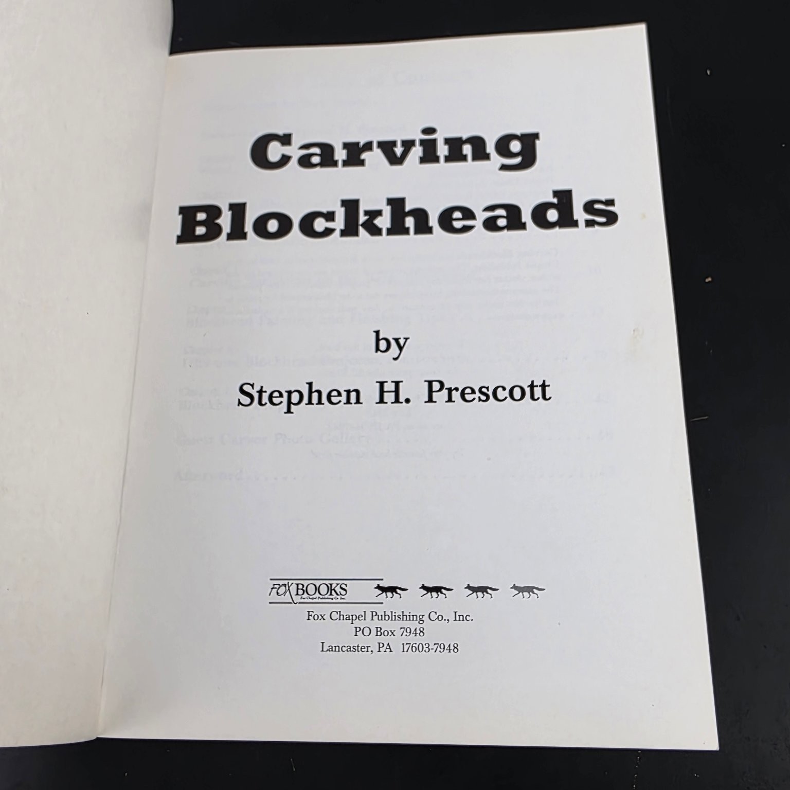 Carving Blockheads Stephen H. Prescott 1996 Wood Carving Figures Fox Chapel