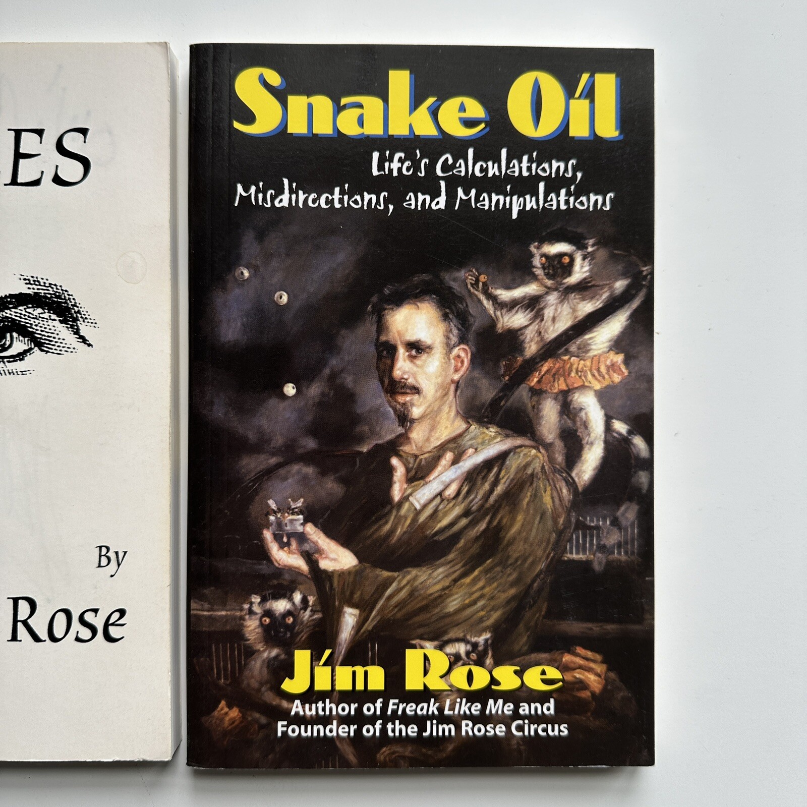 ANGLES by JIM ROSE Circus Paperback Signed Bebe Lifto Rubber Dude + Snake Oil
