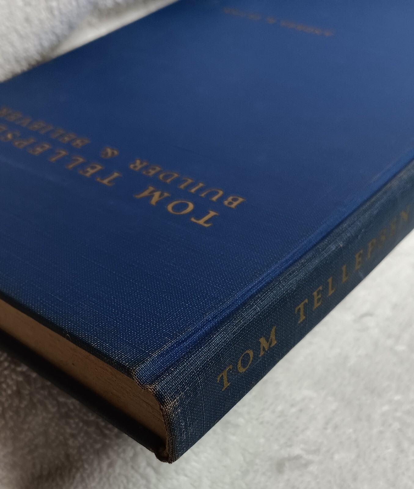 Tom Tellepsen: Builder & Believer • Andrea Flynn (Signed • 1st Ed. • 1956)