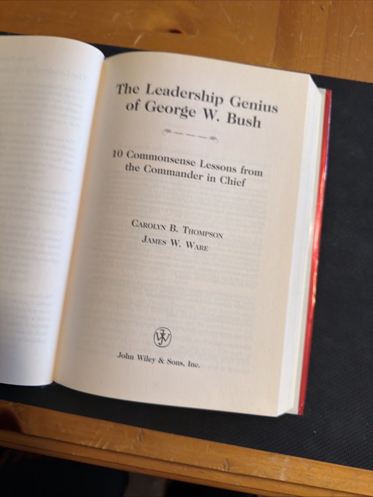 The Leadership, Genius Of George W. Bush Motivation Businesses Leadership HC