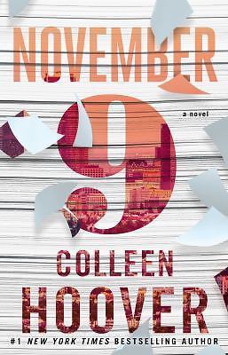 November 9: A Novel – paperback, Colleen Hoover, 9781501110344, new