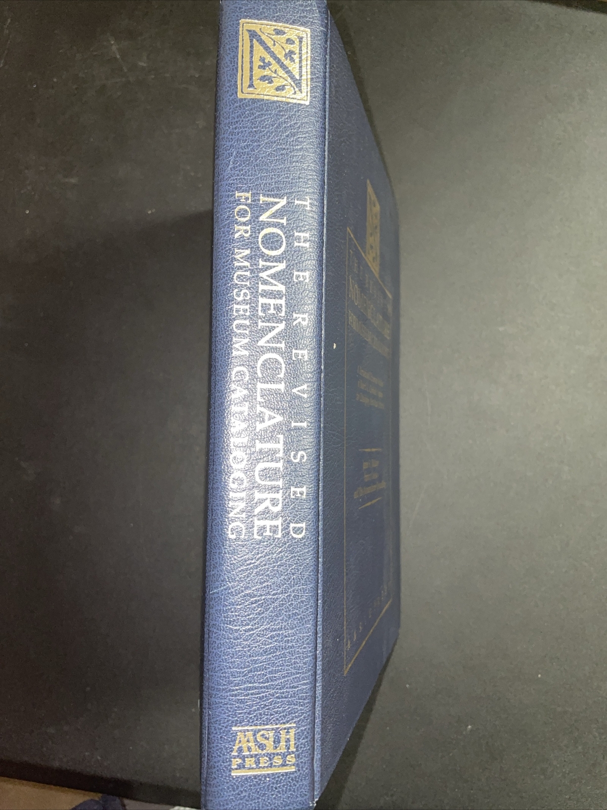 The Revised Nomenclature for Museum Cataloging : A Revised and Expanded Version