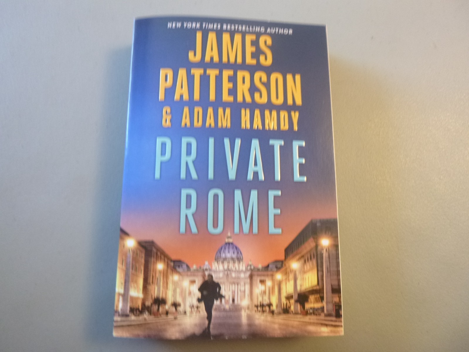 Private Rome by James Patterson & Adam Hamdy