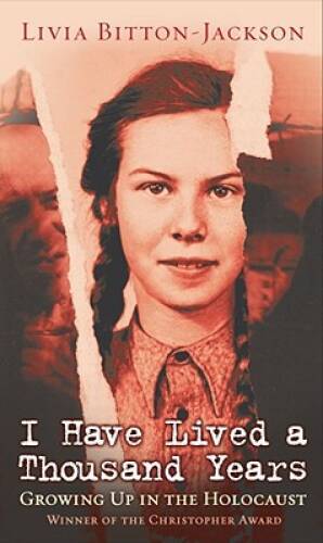I Have Lived A Thousand Years: Growing Up In The Holocaust – VERY GOOD