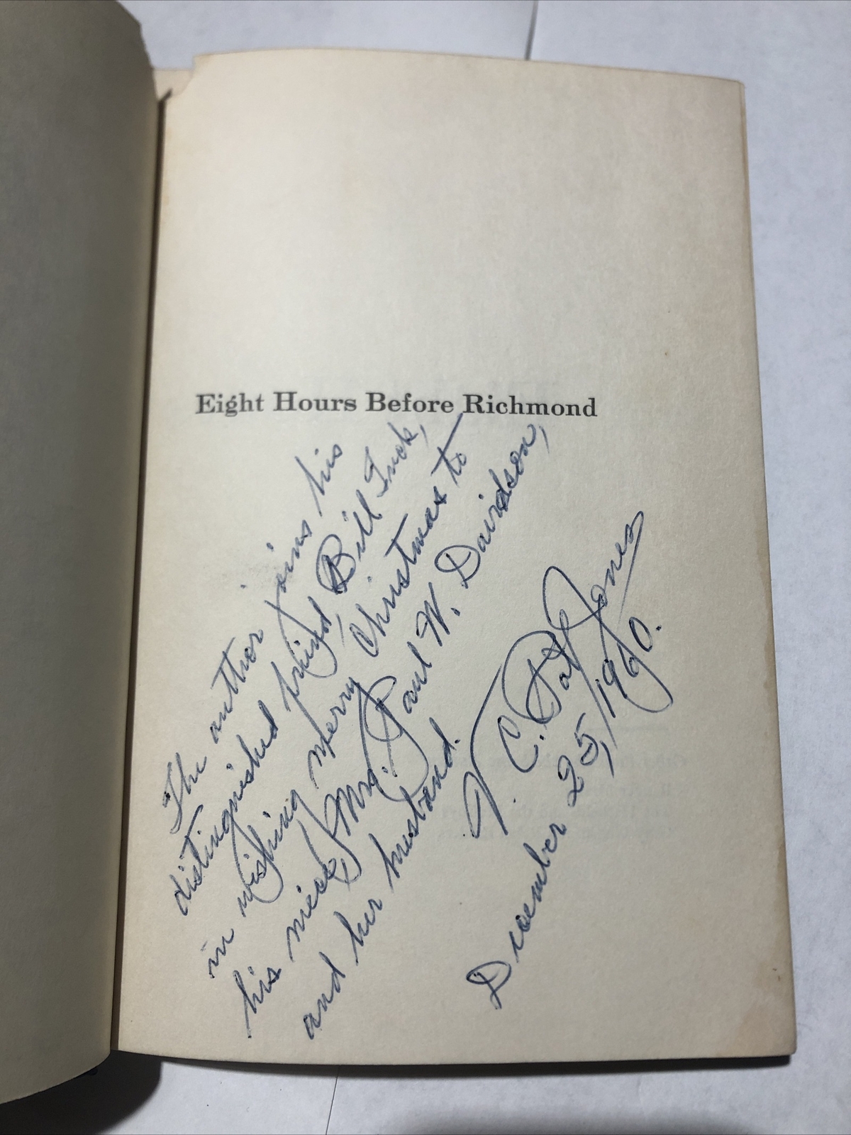SIGNED Eight Hours Before Richmond Virgil Carrington Jones 1st Ed. DJ Civil War