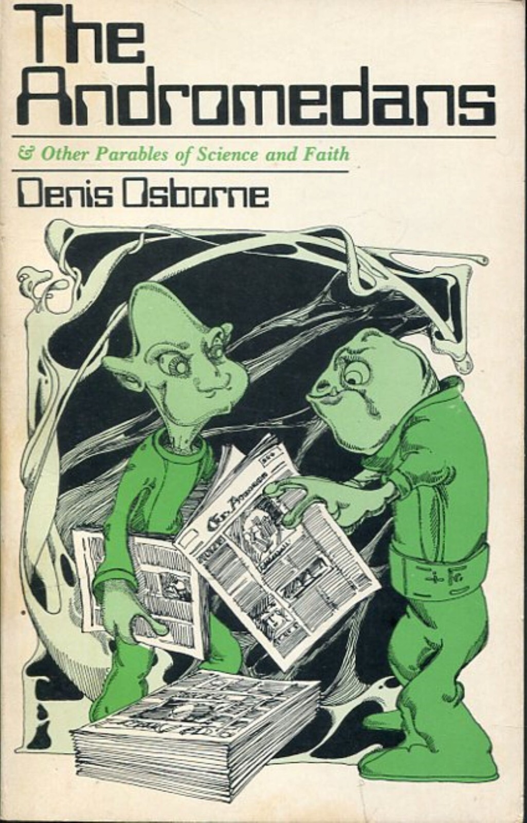 THE ANDROMEDANS – DENIS OSBORNE -INTERVARSITY PRESS – 1978
