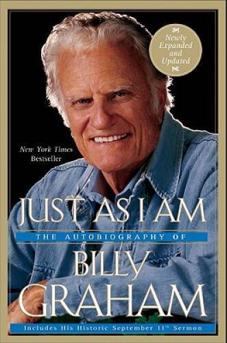 Just As I Am: The Autobiography of Billy Graham – Paperback – GOOD