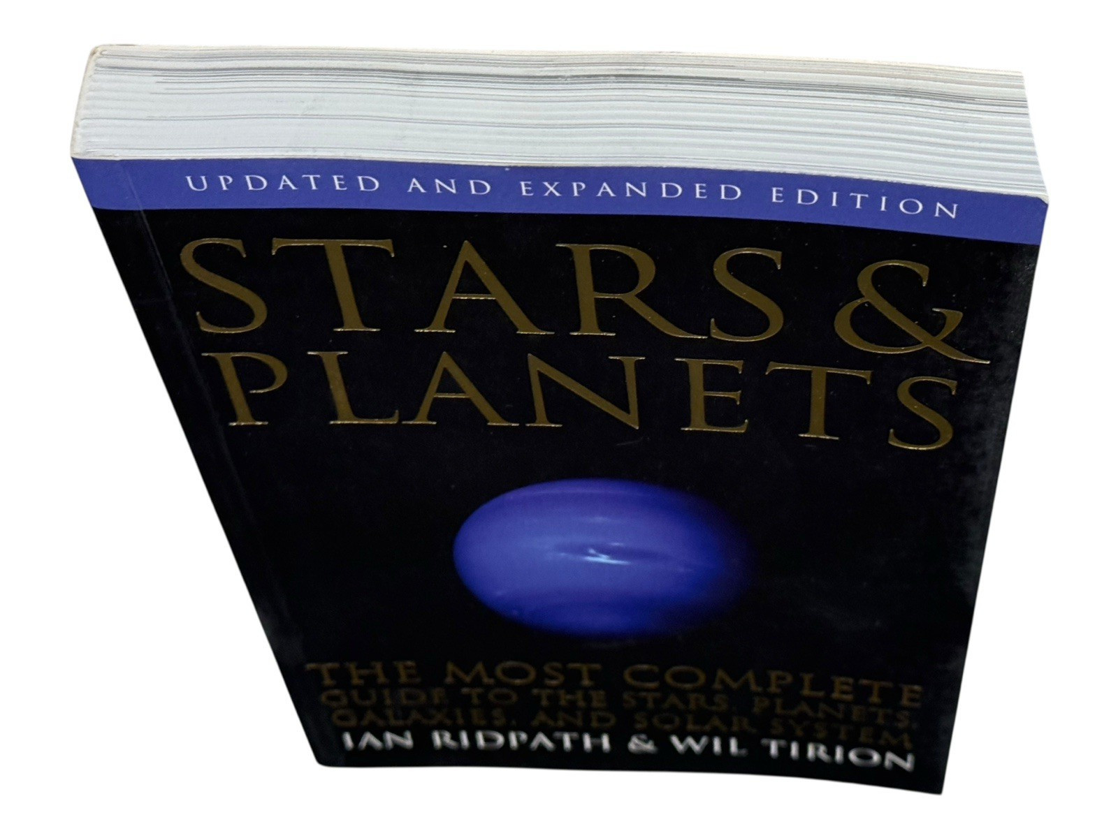Stars and Planets: The Most Complete Guide to the Stars, Planets, Galaxies & SS