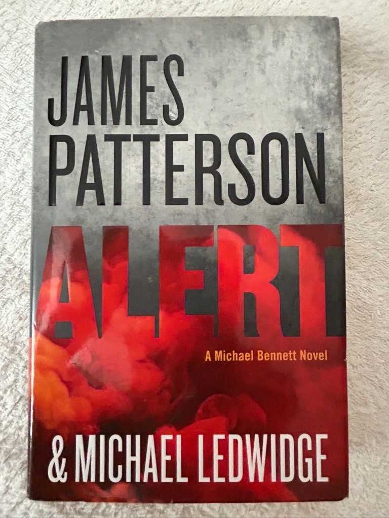 James Patterson, 2nd Chance; 5th Horseman; Alert; Sunday’s at Tiffany’s