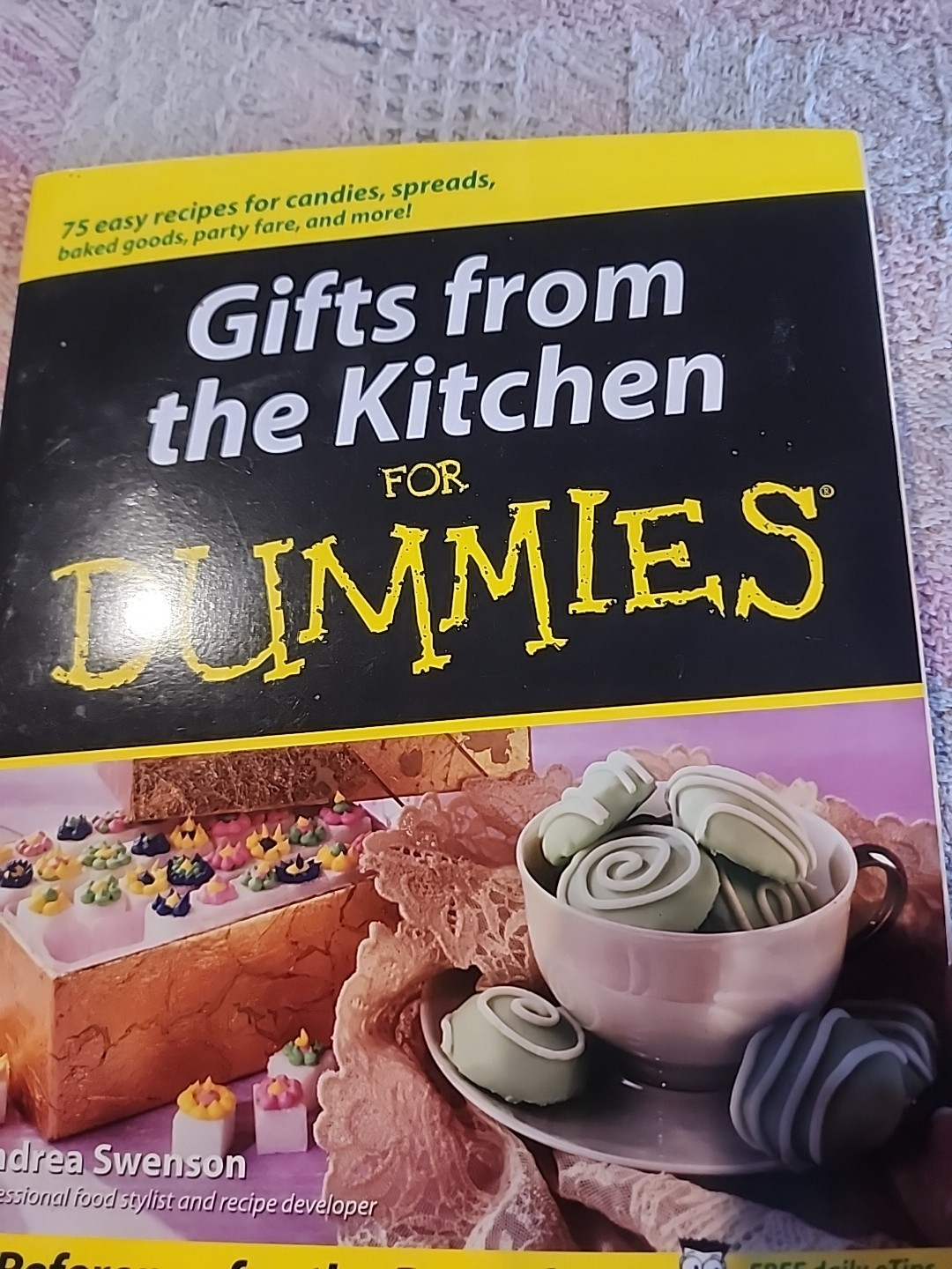 Gifts from the Kitchen for Dummies by Andrea Swenson (2002, Trade Paperback)