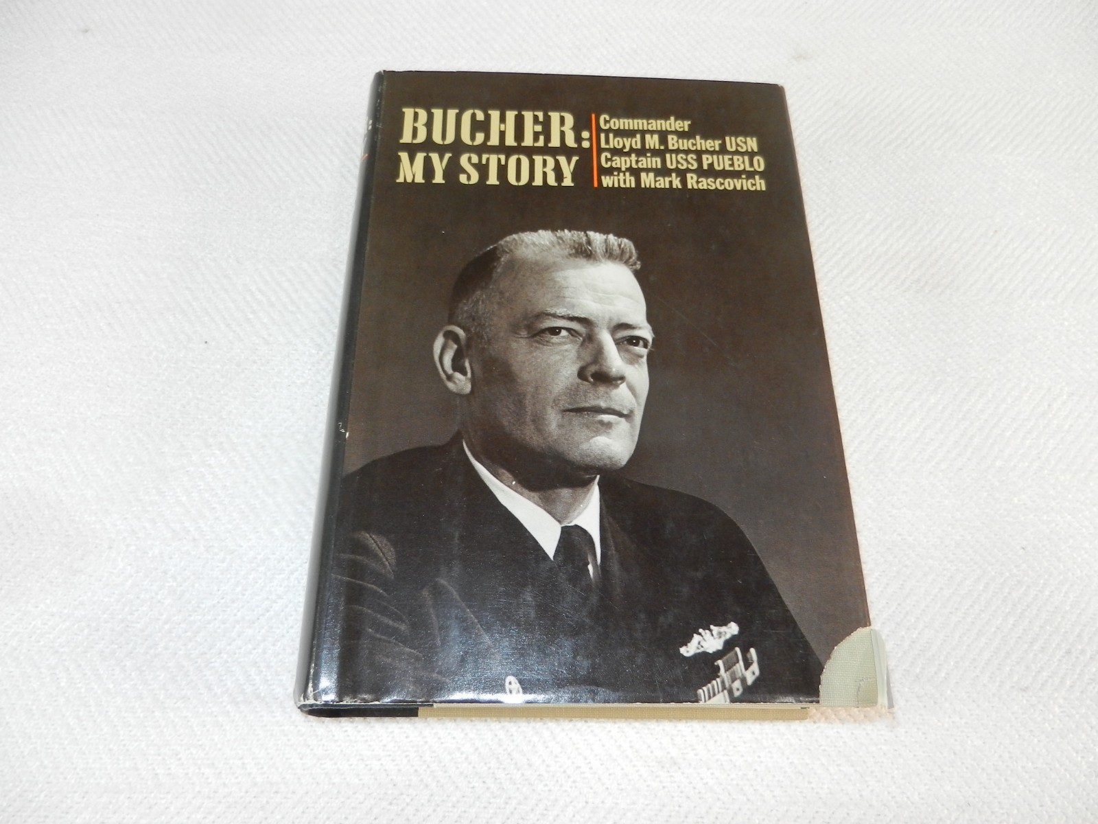 VIETNAM 1968 No Korea USS Pueblo & POW „BUCHER: MY STORY“ Capt Bucher Signed