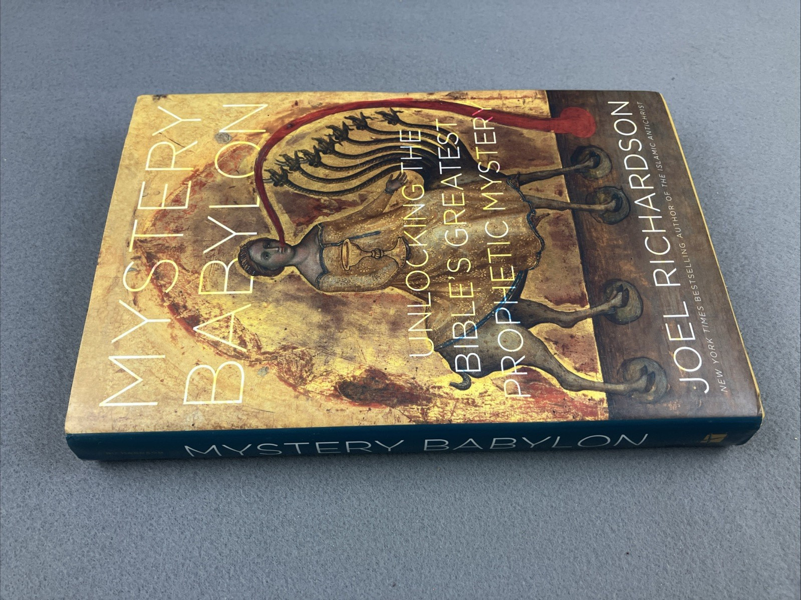 Mystery Babylon : Unlocking the Bible’s Greatest Prophetic Mystery * SIGNED COPY