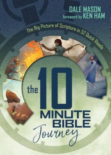 The 10 Minute Bible Journey – Hardcover By Dale Mason – GOOD
