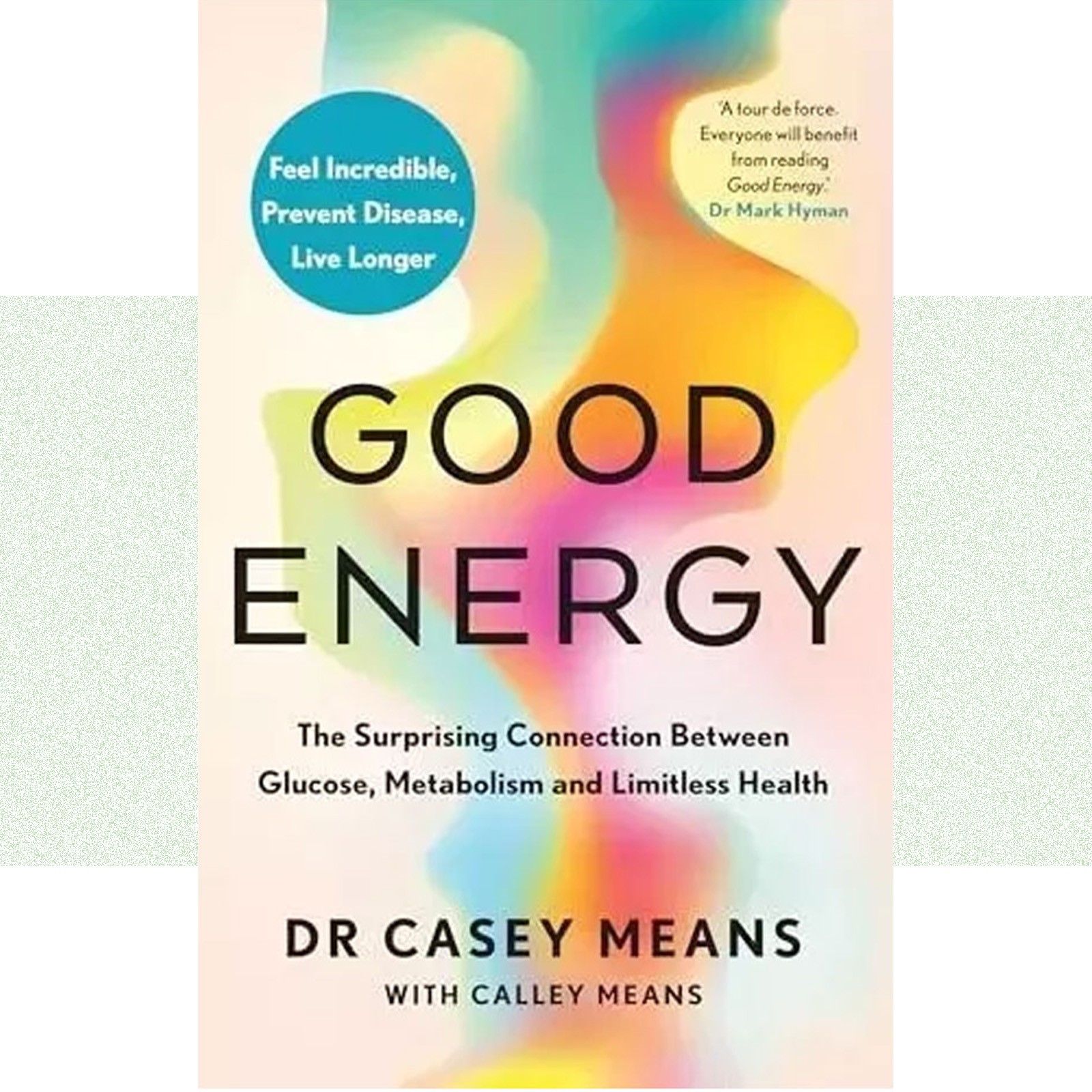 Good Energy by Dr. Casey Means NEW Paperback free shipping….US ITEM~