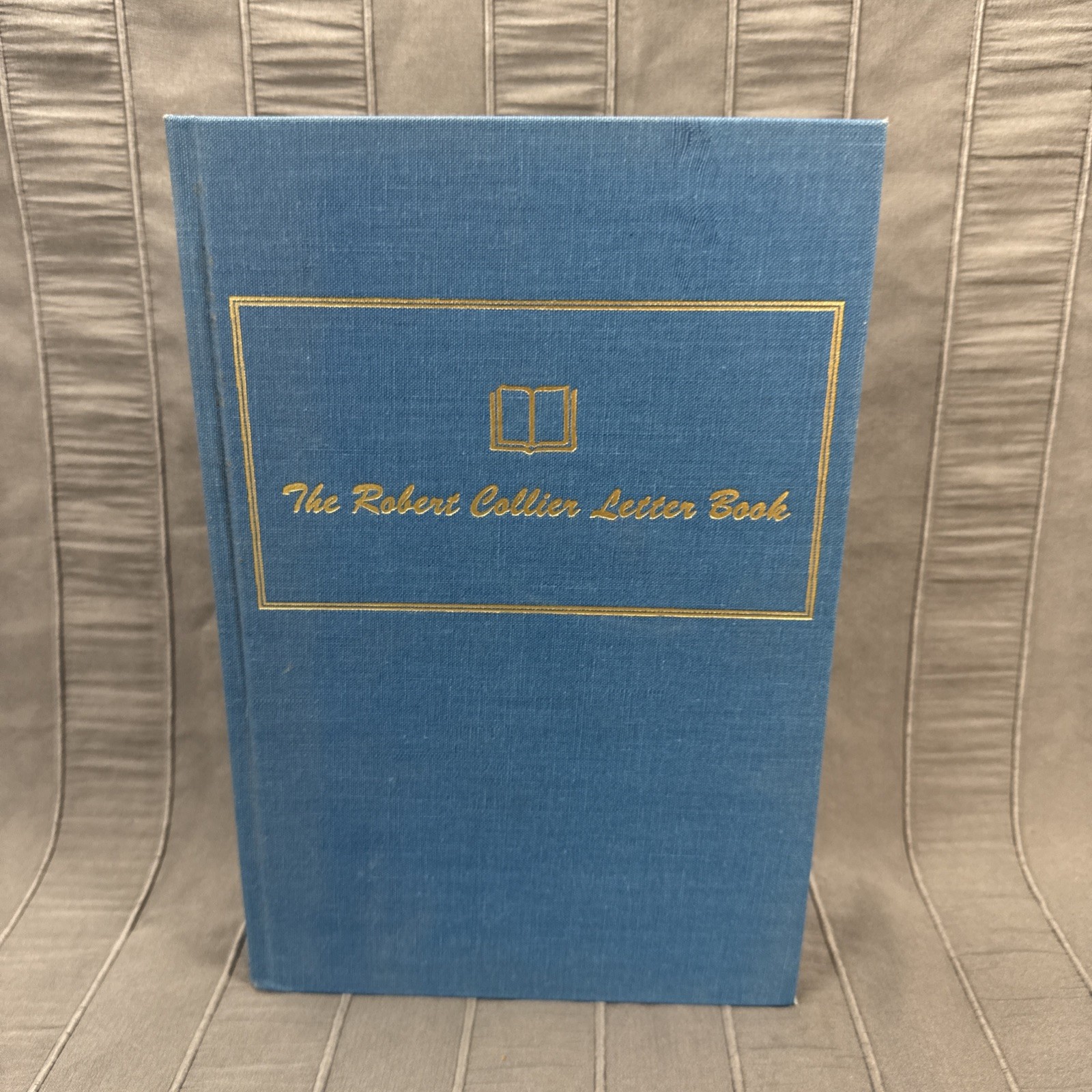 The Robert Collier Letter Book