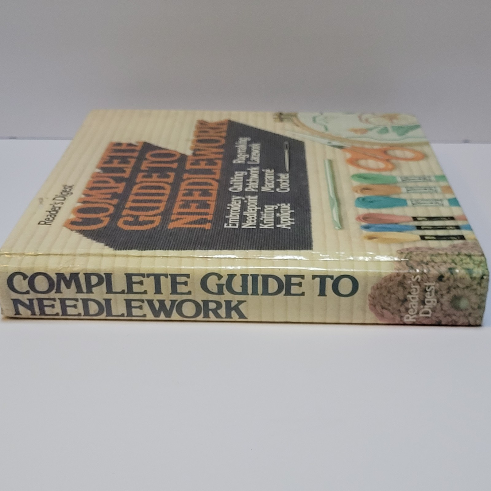 Reader’s Digest Complete Guide To Needlework 1983 Hardcover Book 504 Pages