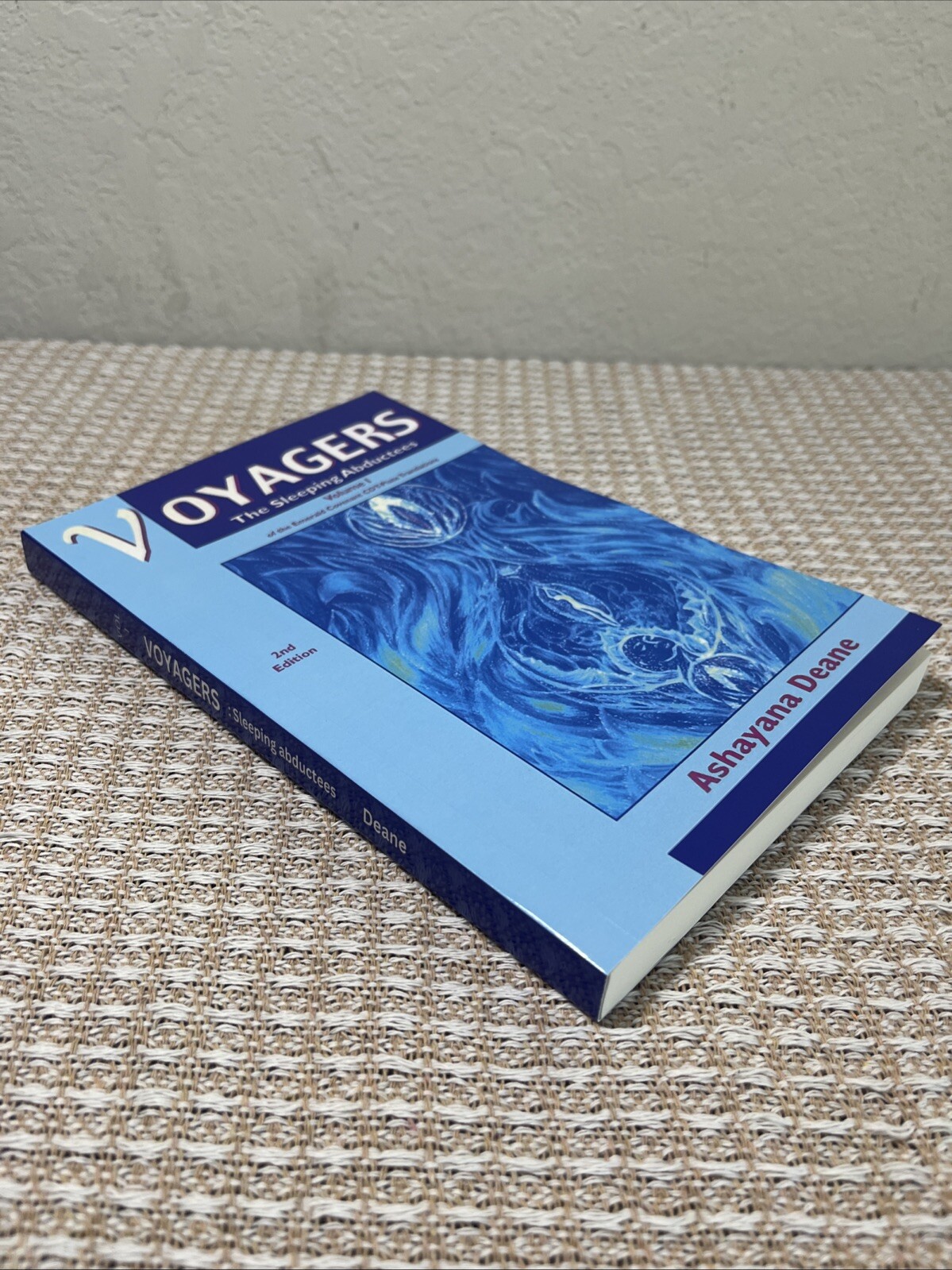 Voyagers Volume 1 , The Sleeping Abductees, 2nd Edition, Ashayana Deane,Reprint