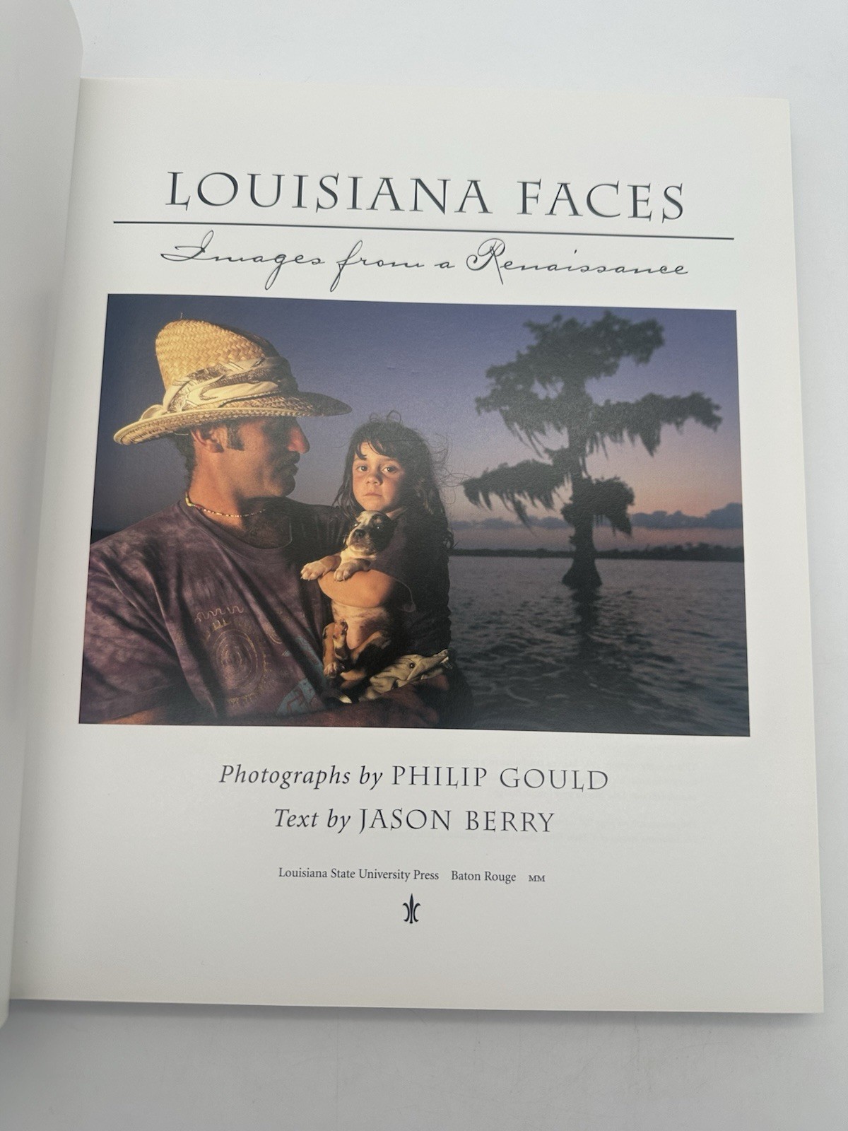 Louisiana Faces Images from a Renaissance by Jason Berry (2000) – SIGNED 1st Ed
