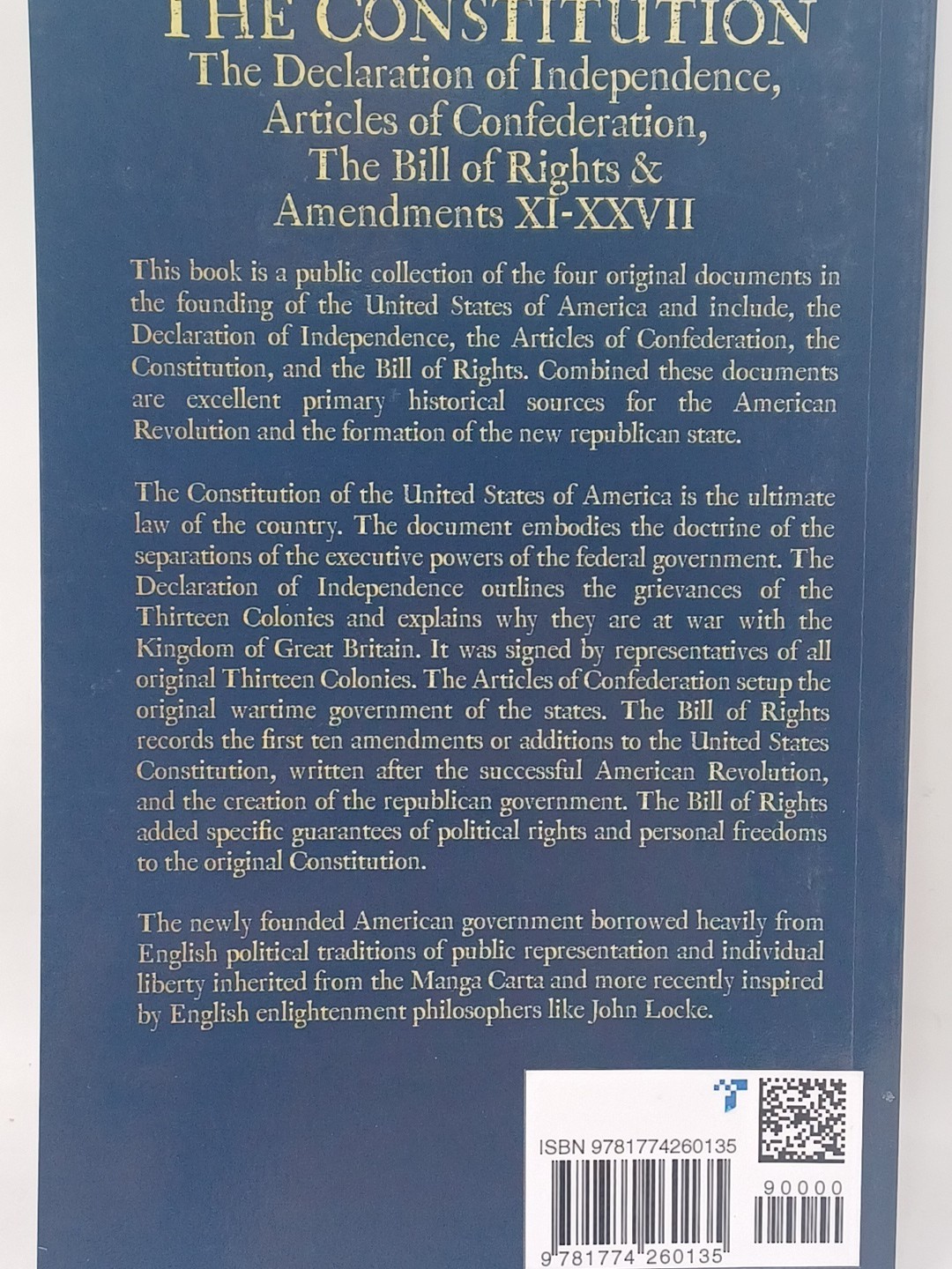 The Constitution of the United States of America The Declaration of Independence