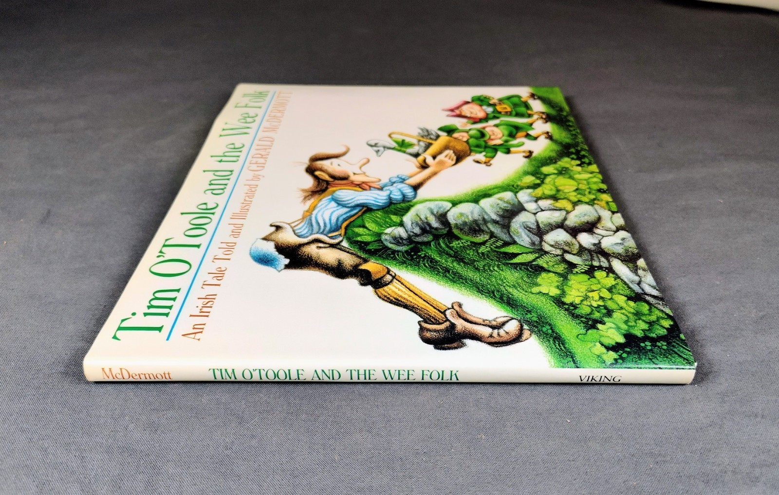 Tim O’Toole And The Wee Folk An Irish Tale SIGNED w/ ILLU. 1st Ed McDermott