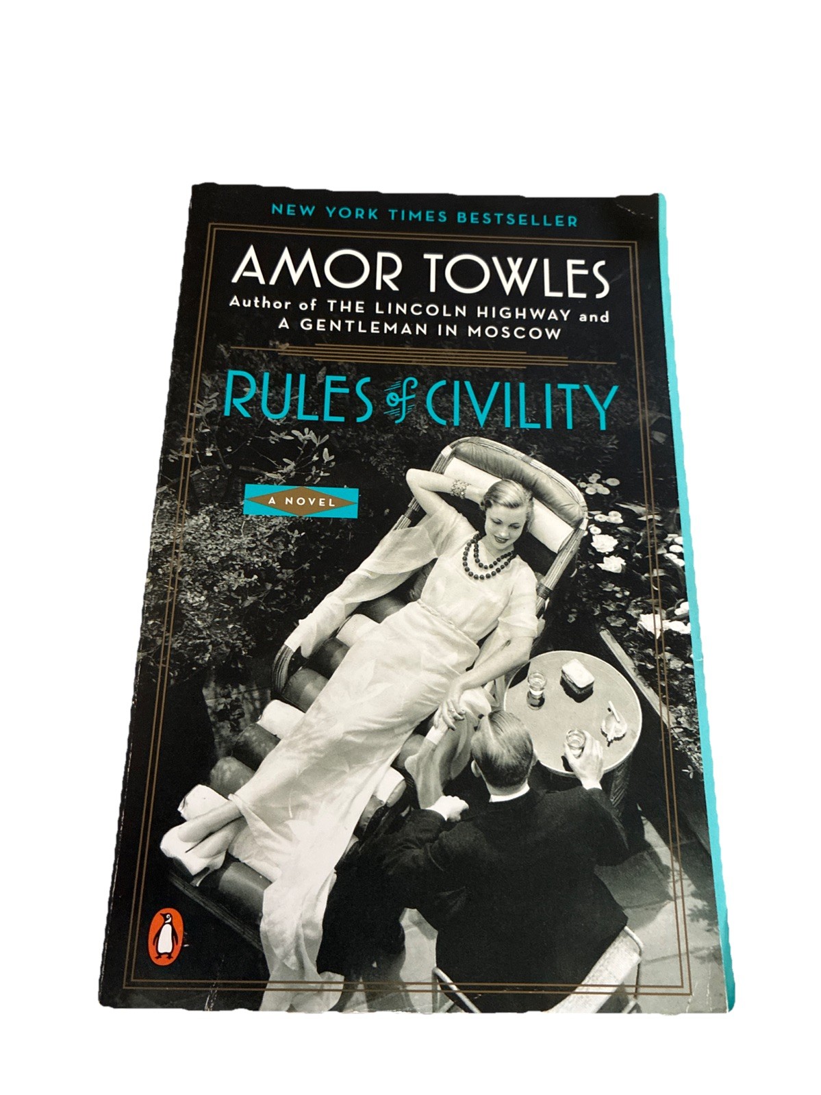 Rules of Civility Amor Towles Penguin Books Paperback Novel NYT Bestseller