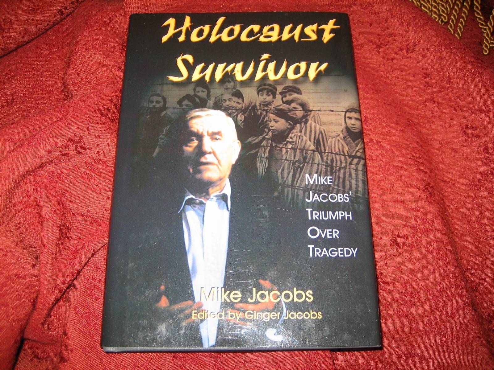 Holocaust Survivor : Mike Jacob’s Triumph over Tragedy: A Memoir (2004, HD) SIGN