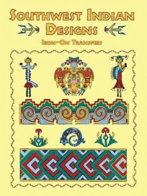 Southwest Indian Designs Iron-on Transfers Paperback Marty Noble